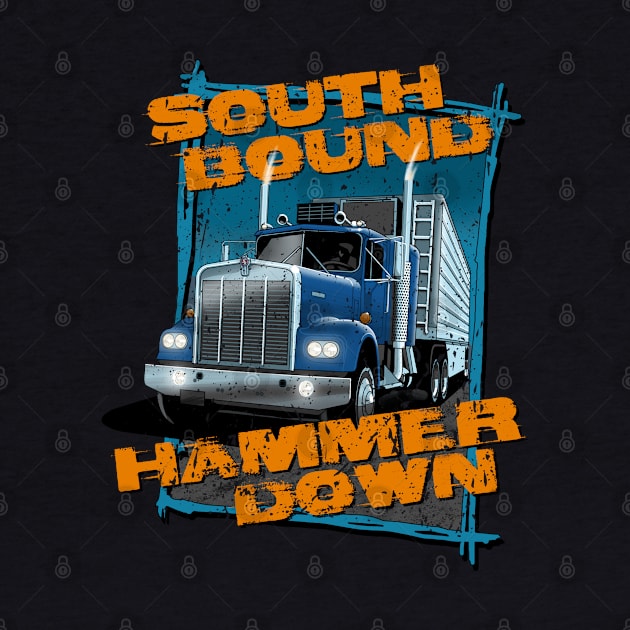 South bound, hammer down by candcretro